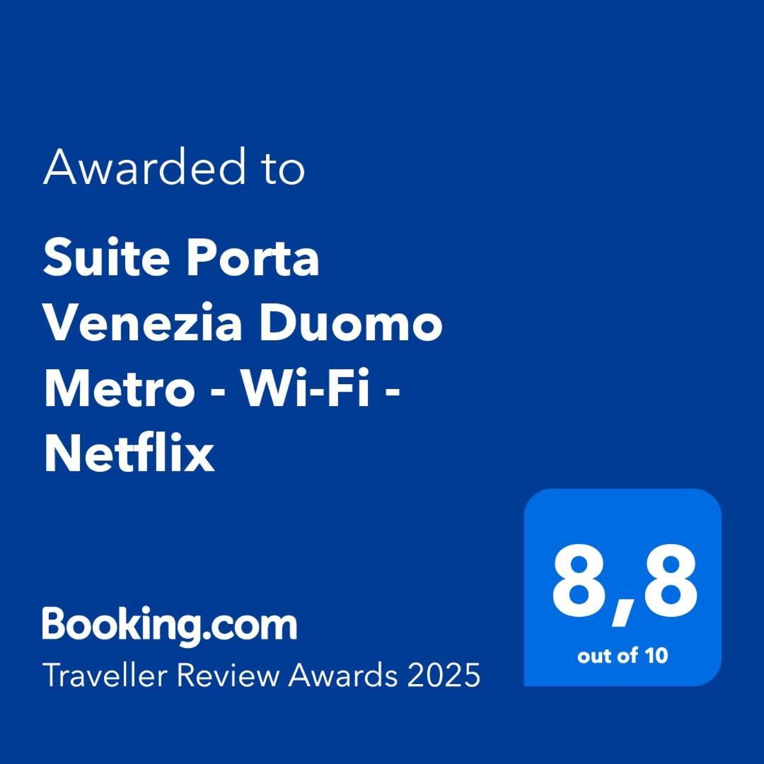 "Suite Porta Venezia Duomo" Metro - Wi-Fi - Netflix Milan Exterior photo